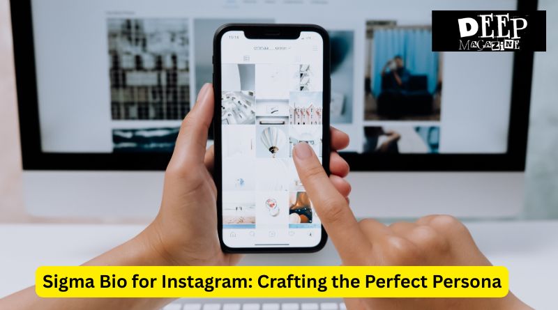 Sigma Bio for Instagram: Crafting the Perfect Persona